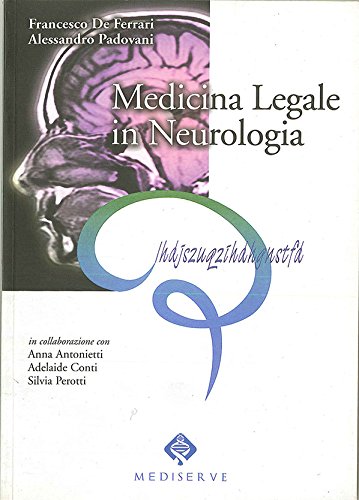 Medicina legale in neurologia book