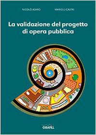La validazione del progetto di opera pubblica book