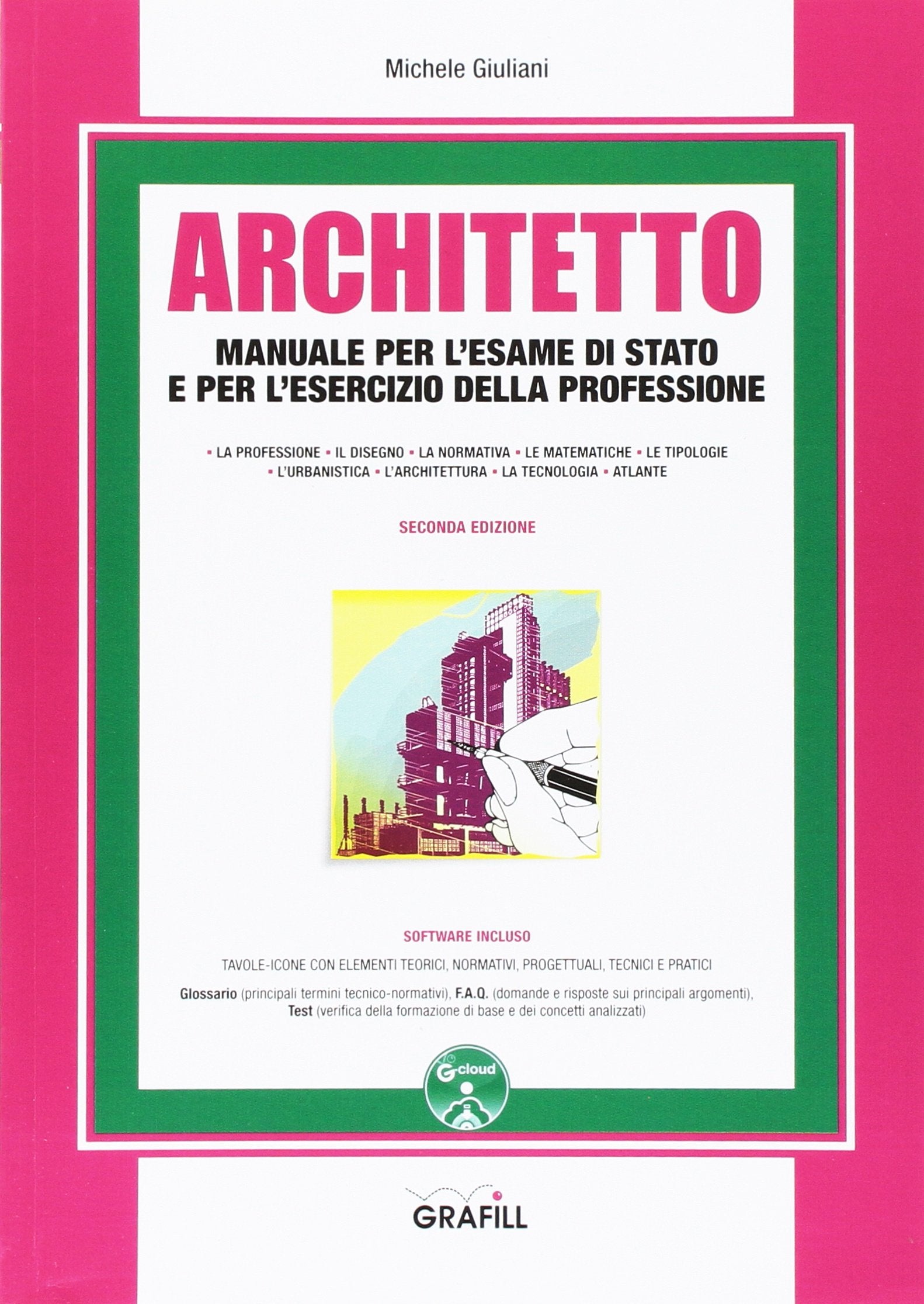 Architetto. Manuale per l'esame di Stato e per l'esercizio della professione. Con Contenuto digitale per download e accesso online book