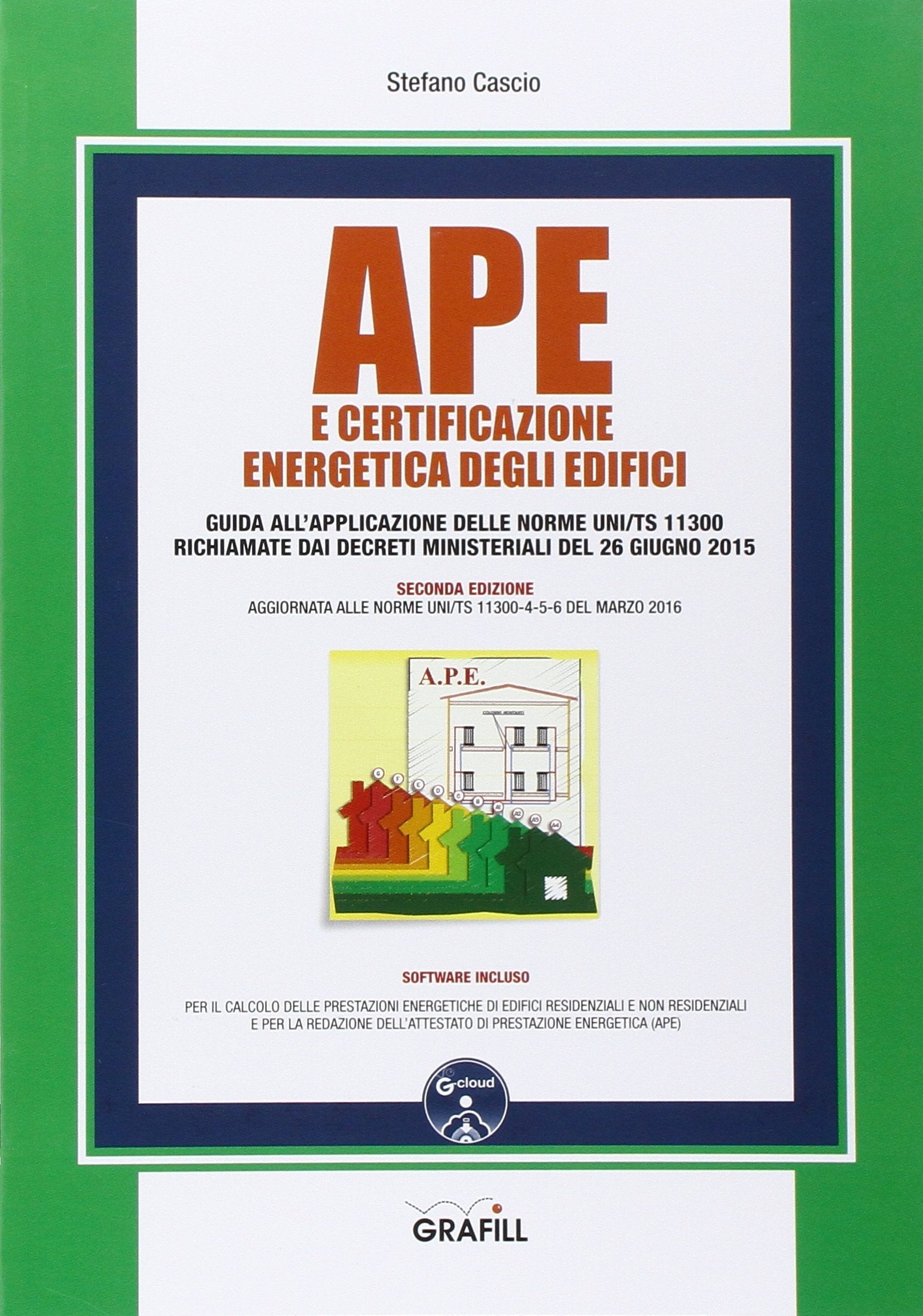 APE e certificazione energetica degli edifici. Con Contenuto digitale per download e accesso online book