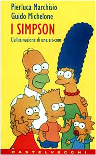 I Simpson. L'allucinazione di una sit-com book