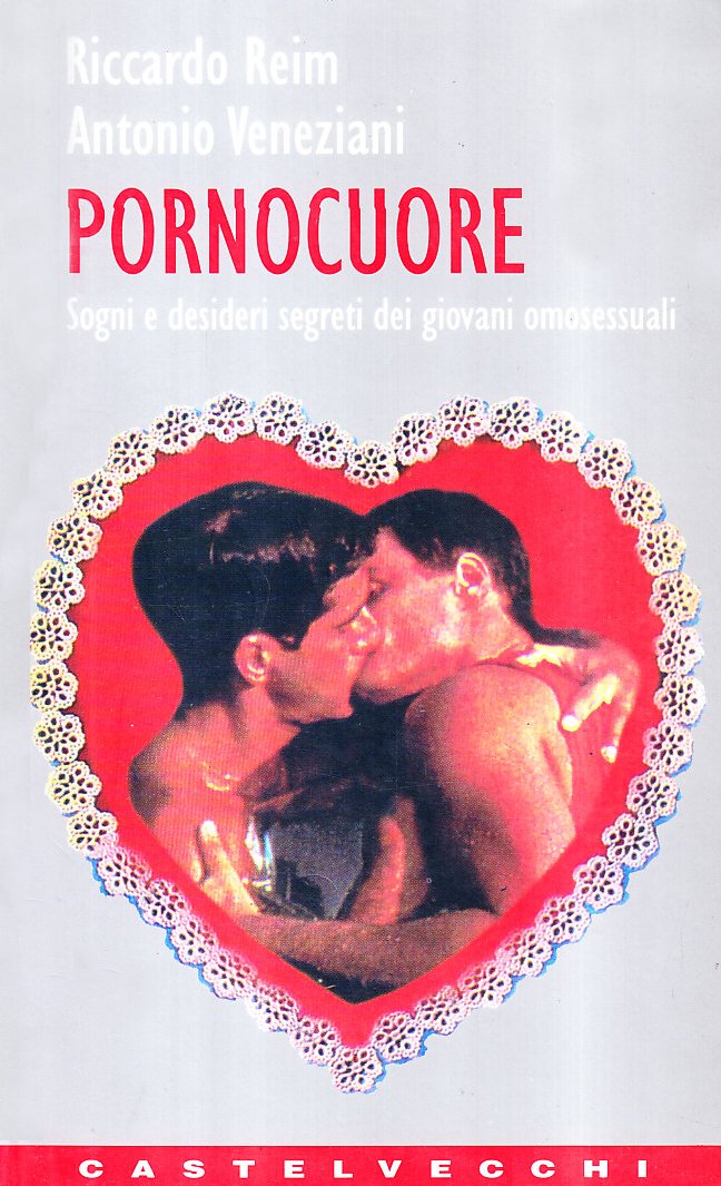 Pornocuore. Sogni e desideri segreti dei giovani omosessuali book