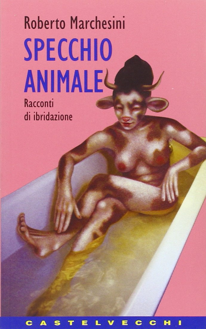 Specchio animale. Racconti di ibridazione book