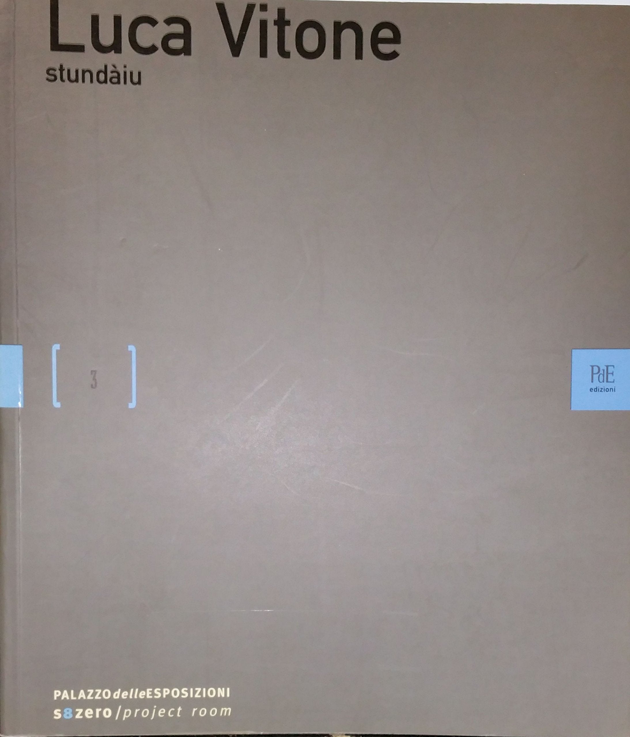 Luca Vitone. Stundàiu. Catalogo book