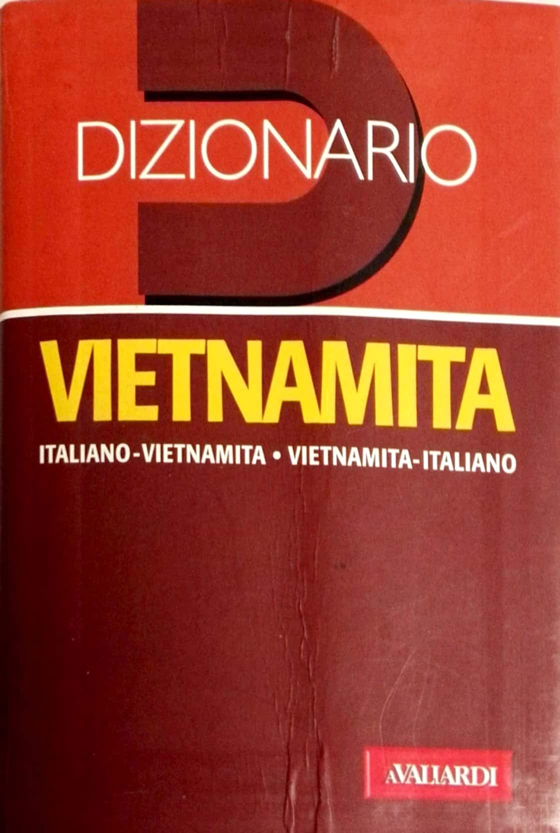 Dizionario vietnamita. Italiano-vietnamita, vietnamita-italiano Foreign Languages ​​& Dictionaries