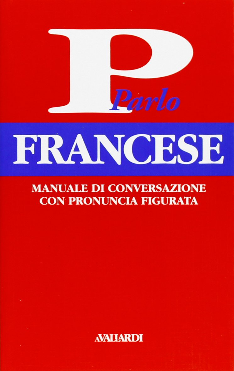 Parlo francese (Manuali di conversazione) Leisure, Home & Garden