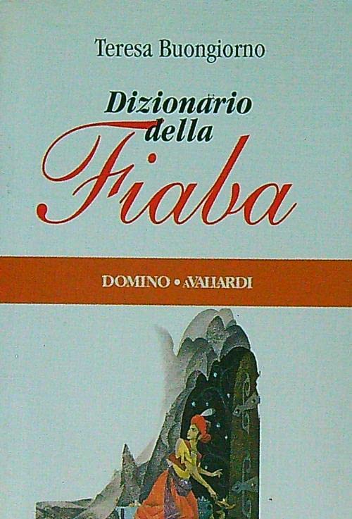 Dizionario della fiaba (Domino) Books