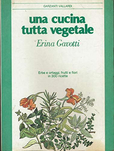 La cucina tutta vegetale (Minimanuali) Leisure, Home & Garden