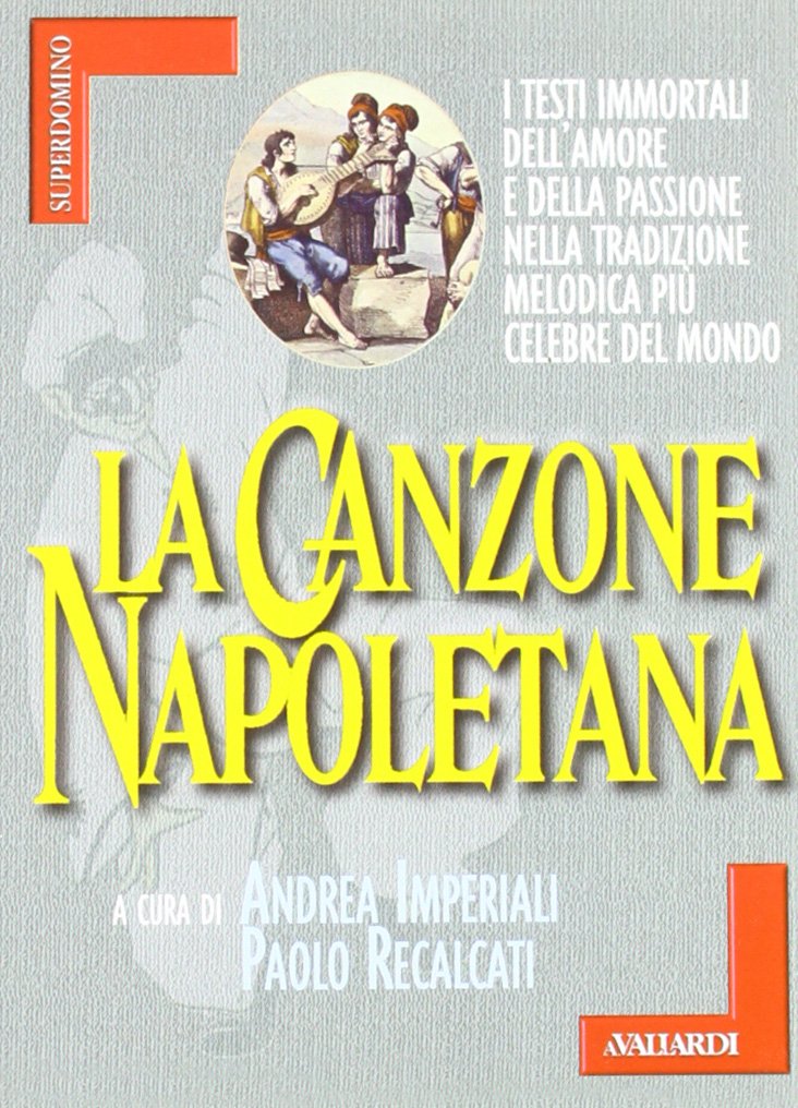 La canzone napoletana (Superdomino) Sheet Music