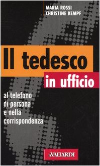 Tedesco in Ufficio. Al Telefono, Di cd