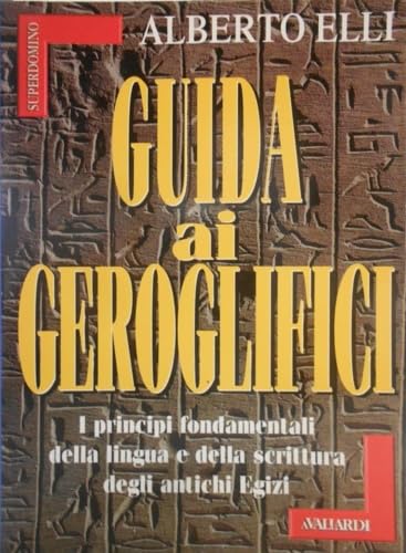 Guida ai geroglifici (Superdomino) Social Sciences
