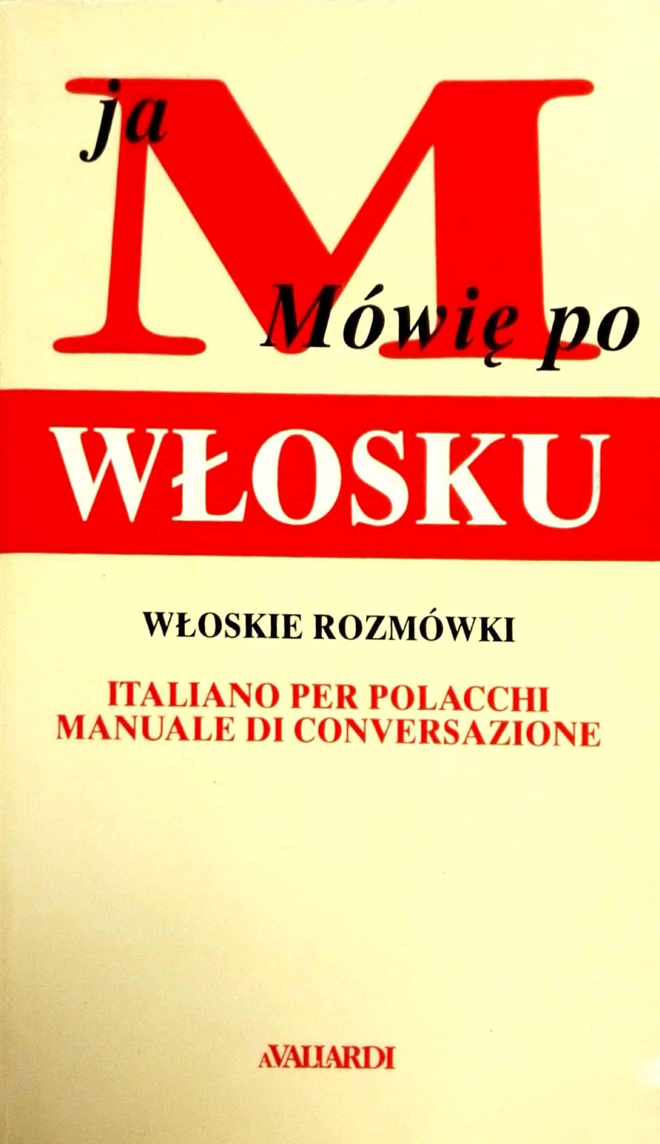 Parlo italiano per polacchi (Manuali di conversazione) Leisure, Home & Garden