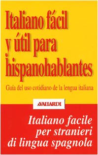 Italiano fácil y útil para hispanohablantes book