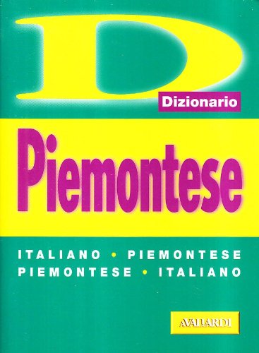 Piemontese. Italiano-piemontese, piemontese-italiano book