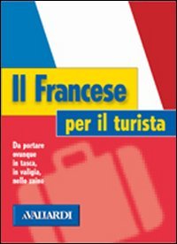 Il francese per il turista (Lingue per il turista) Leisure, Home & Garden