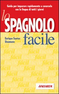 Lo spagnolo facile (Lingue facili) Books
