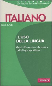 Italiano. L'uso della lingua (Strumenti) Books