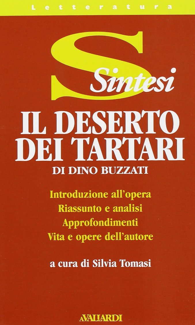 Dino Buzzati. Il deserto dei tartari (Sintesi) Contemporary literature