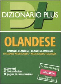 Dizionario olandese. Italiano-olandese, olandese-italiano (Dizionari plus) Foreign Languages ​​& Dictionaries