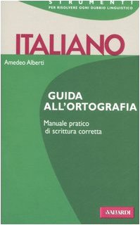 Italiano. Guida all'ortografia book