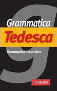 Grammatica tedesca (Grammatiche) Books