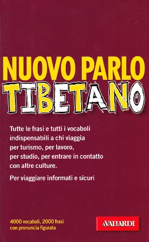 Nuovo parlo tibetano (Manuali di conversazione) Leisure, Home & Garden