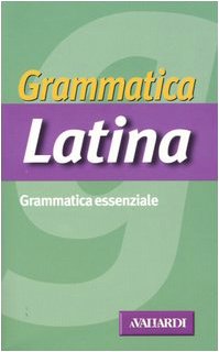Grammatica latina (Grammatiche essenziali) Books
