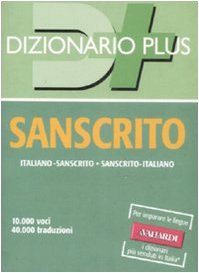 Dizionario sanscrito. Sanscrito-italiano, italiano-sanscrito book