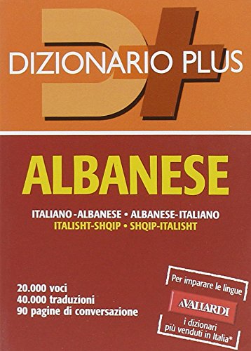 Dizionario albanese. Italiano-albanese, albanese-italiano (Dizionari plus) Foreign Languages ​​& Dictionaries