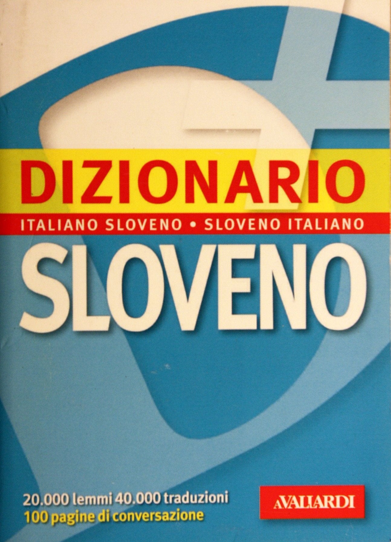 Dizionario sloveno. Italiano-sloveno, sloveno-italiano book