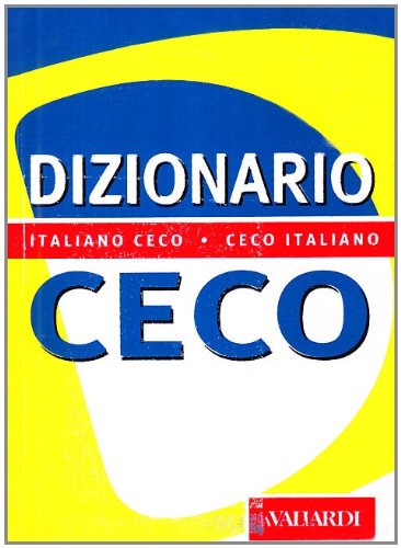 Dizionario di ceco. Italiano-ceco. Ceco-italiano book