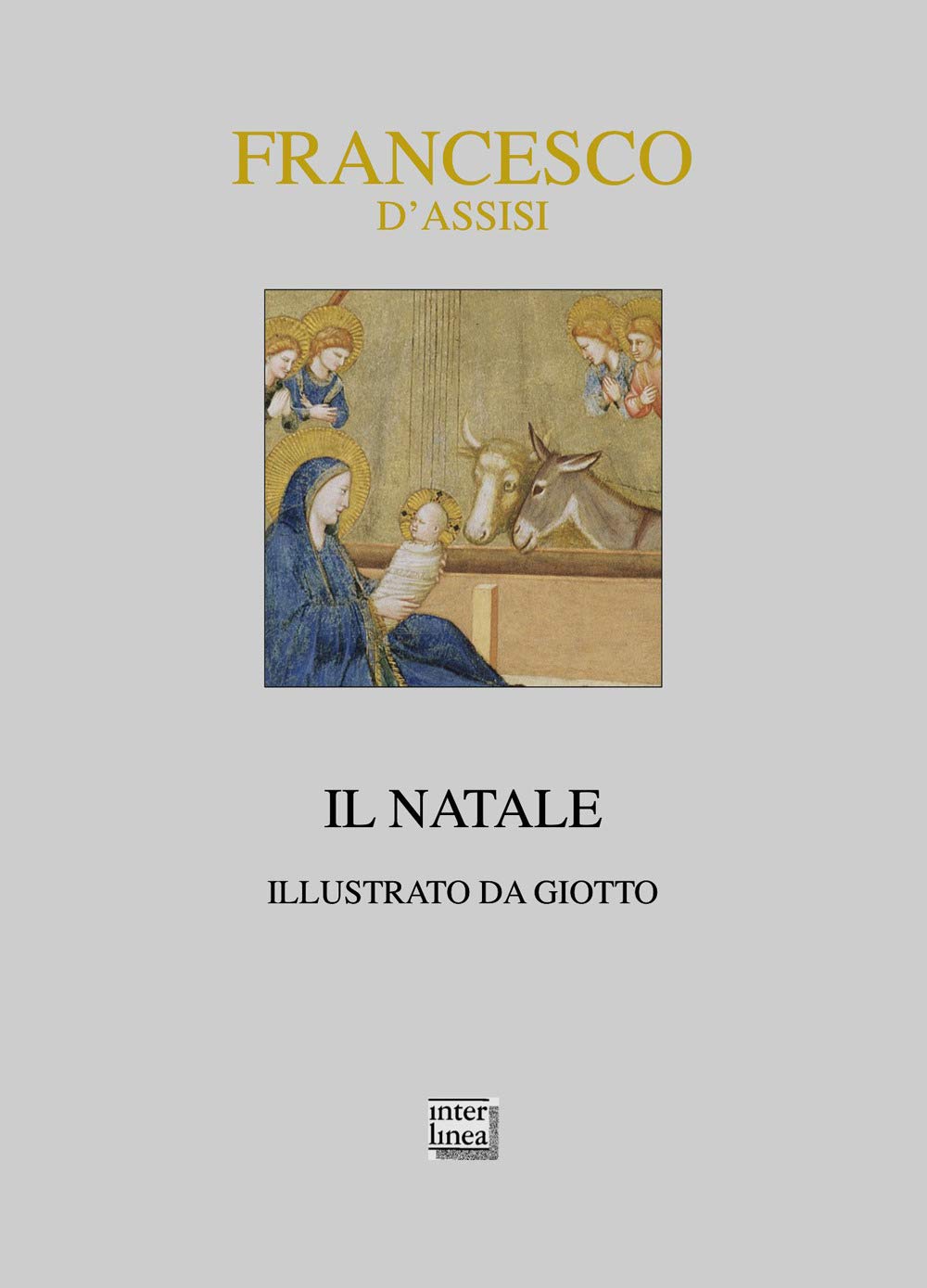 Francesco d'Assisi. Il Natale. Ediz. illustrata (Nativitas) Religion & Esotericism