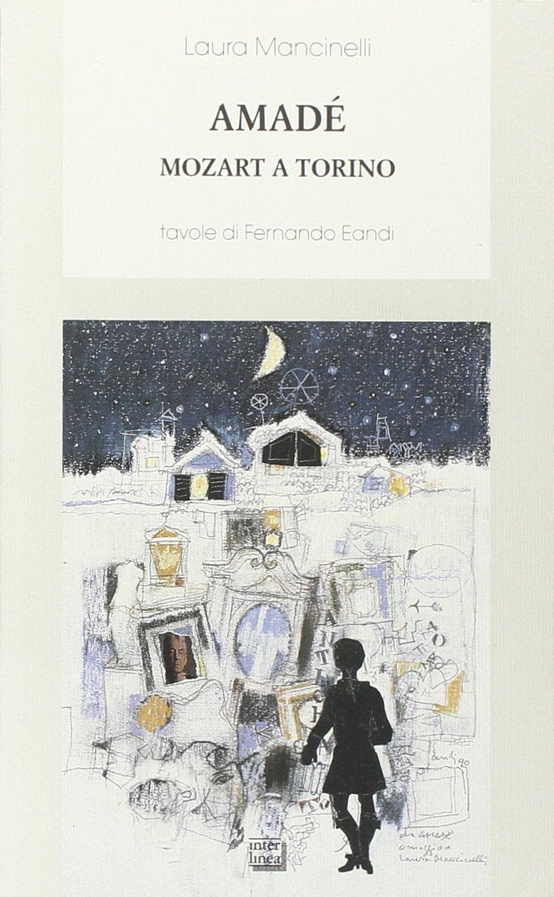Amadé. Mozart a Torino (Biblioteca di narrativa) Contemporary literature