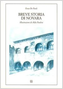 Breve storia di Novara (Studi storici) Politics & History