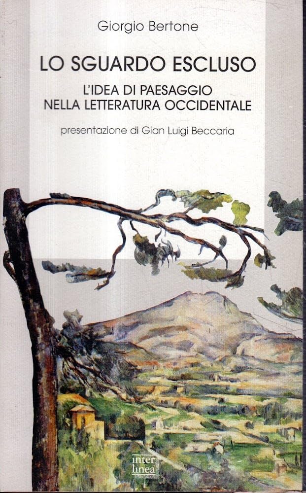 Lo sguardo escluso. L'idea di paesaggio nella letteratura occidentale Contemporary literature