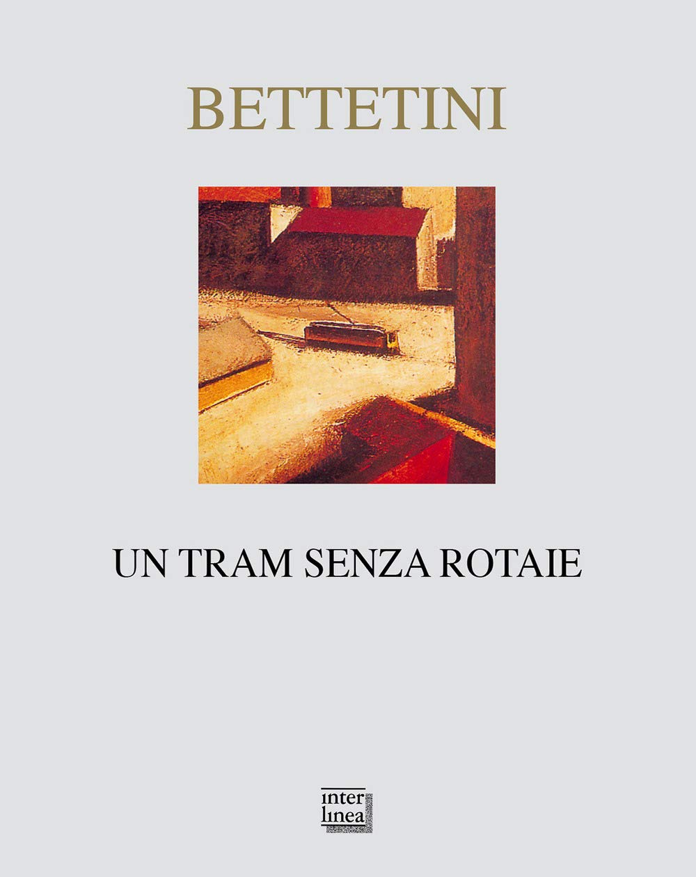 Un tram senza rotaie (Nativitas) Contemporary literature