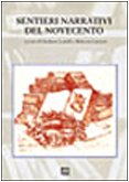 Sentieri Narrativi Del Novecento cd