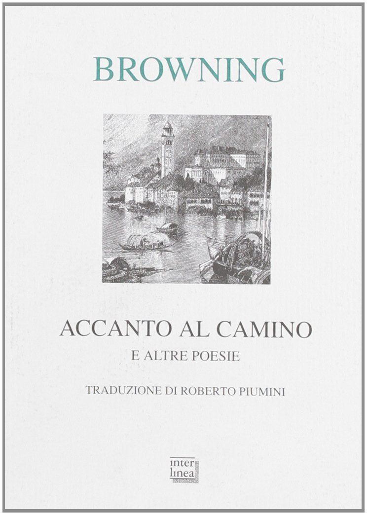 Accanto al camino e altre poesie (Lyra) Poetry
