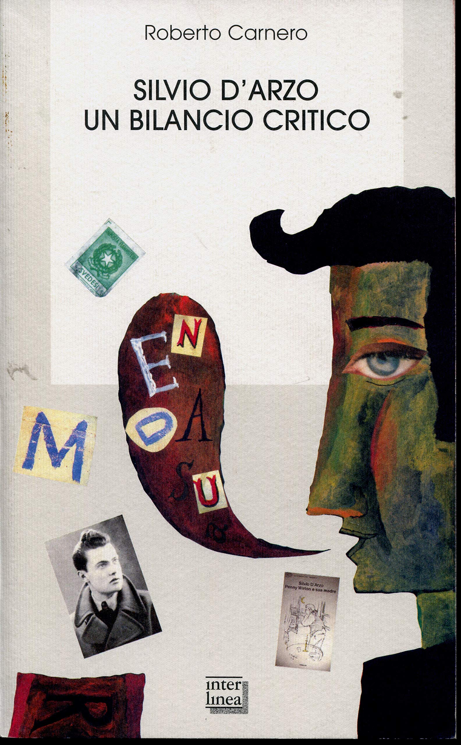 Silvio D'Arzo. Un bilancio critico (Biblioteca) Contemporary literature