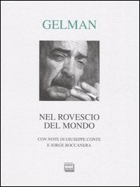 Nel rovescio del mondo. Testo spagnolo a fronte book