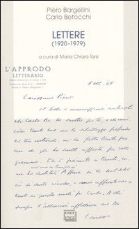 Lettere (1920-1979) (Bibl. letteraria dell'Italia Unita) Books