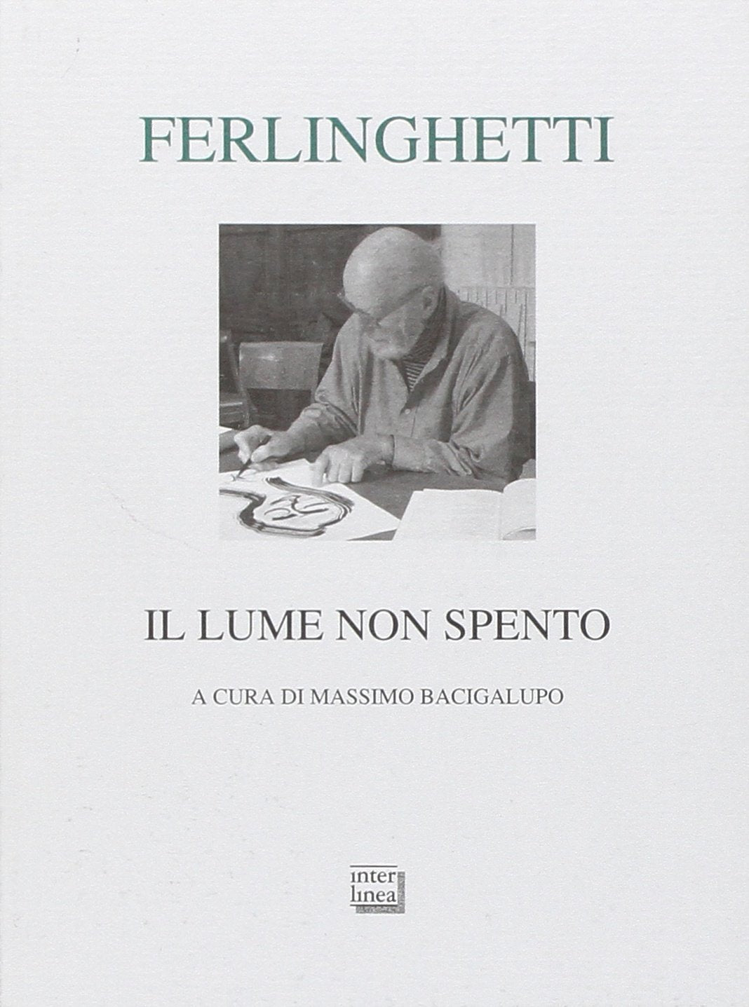 Il lume non spento. Testo inglese a fronte (Lyra) Poetry