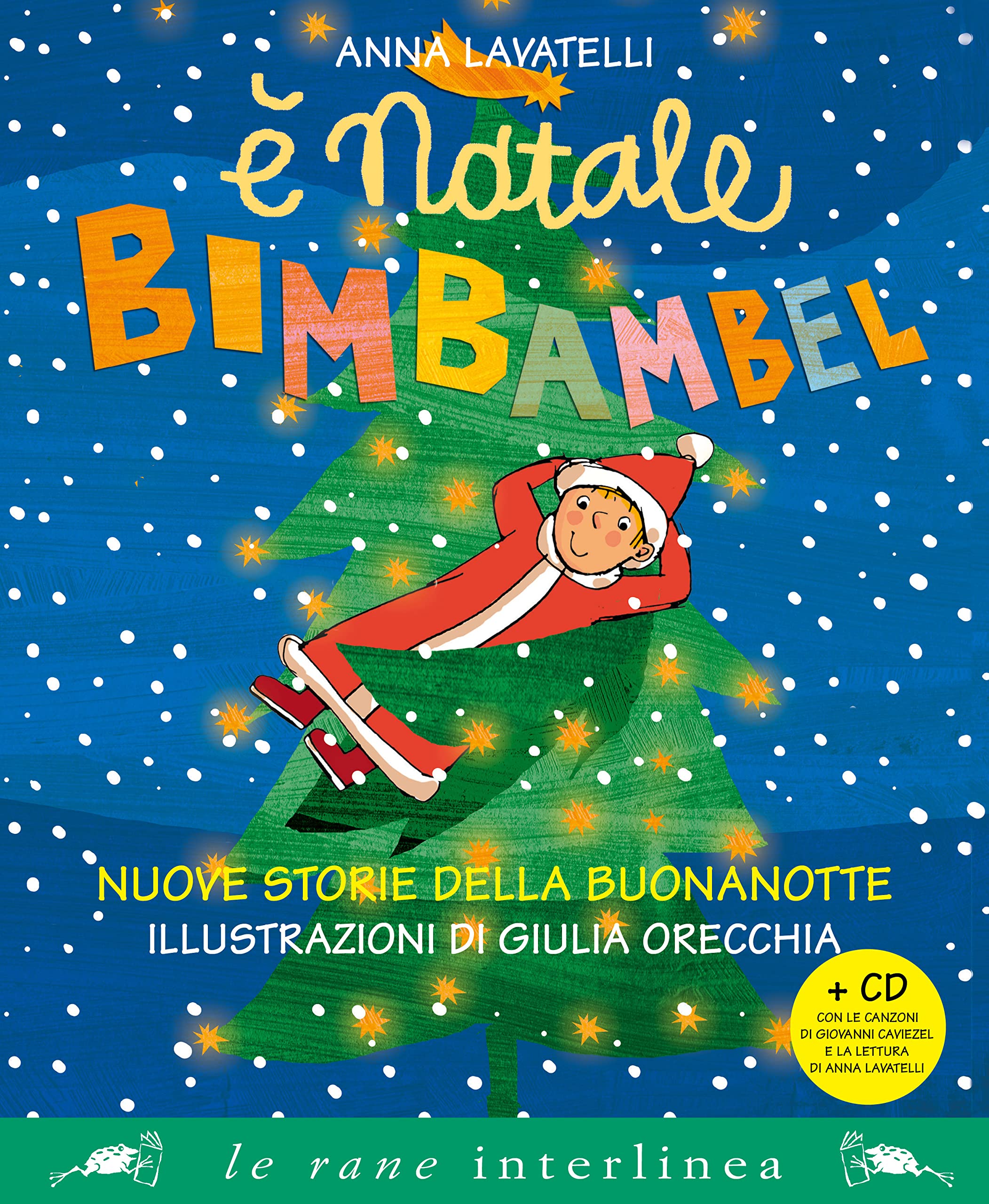 È Natale Bimbambel. Nuove storie della buonanotte Children's books