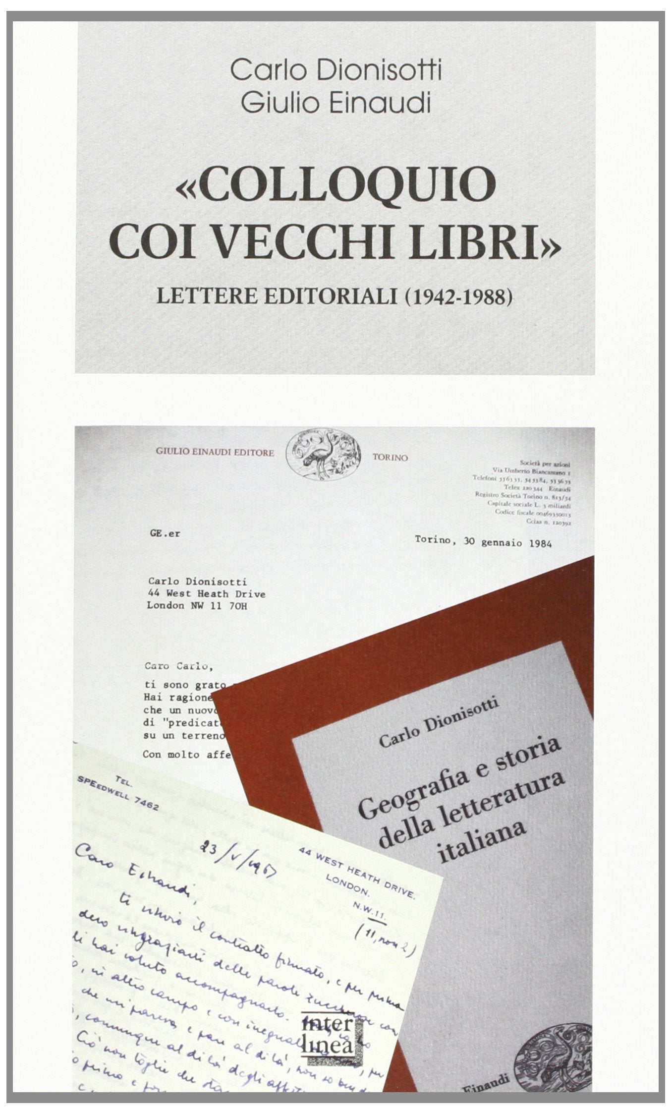 «Colloquio coi vecchi libri». Lettere editoriali (1942-1988) (Biblioteca Piemonte orientale) Media & Communication
