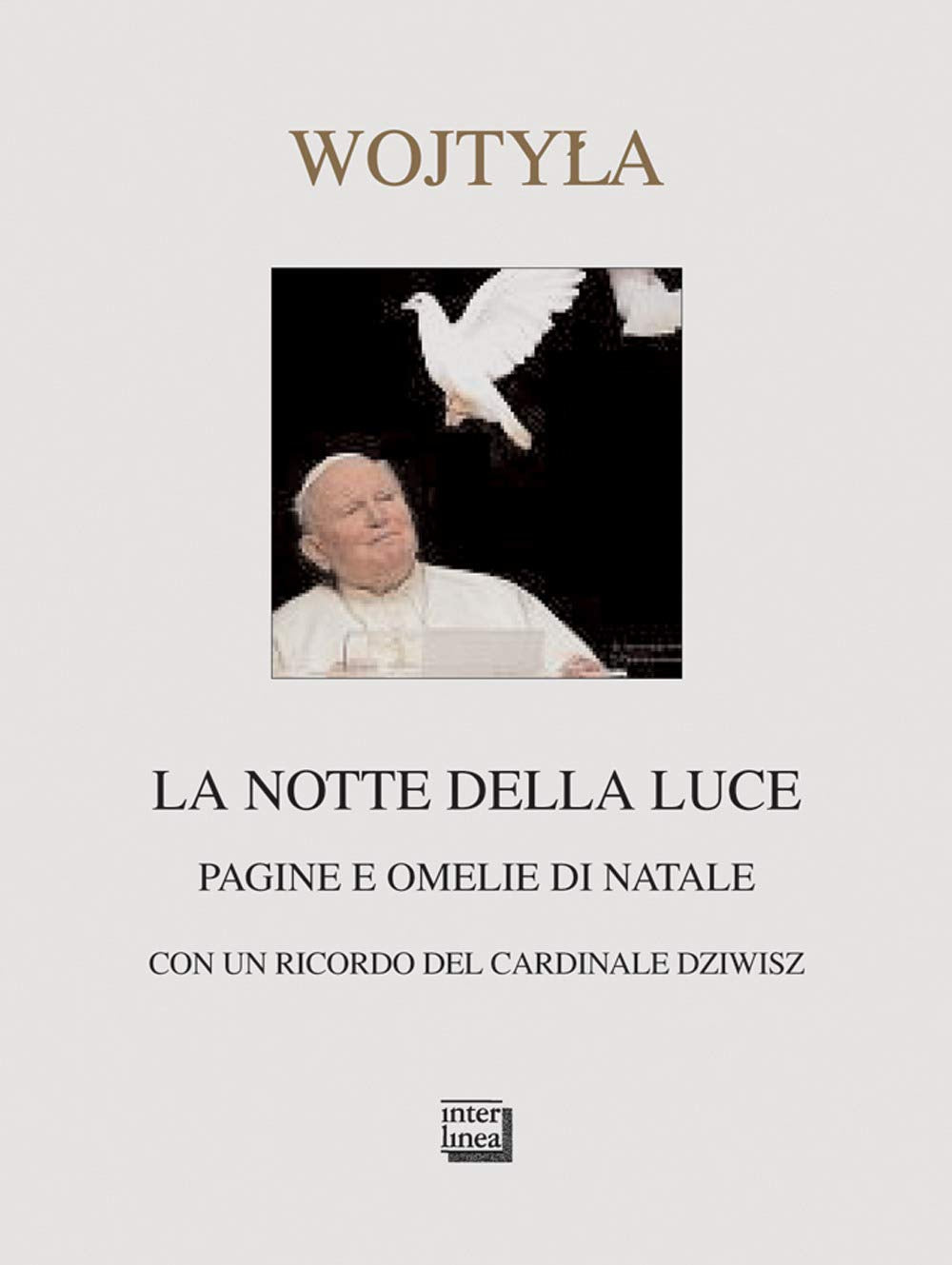 La notte della luce. Pagine e omelie di Natale book
