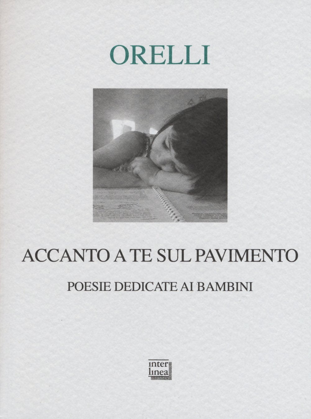 Accanto a te sul pavimento. Poesie dedicate ai bambini book