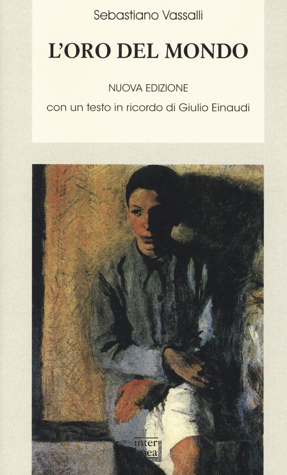 L'oro del mondo (Biblioteca di narrativa) Contemporary literature