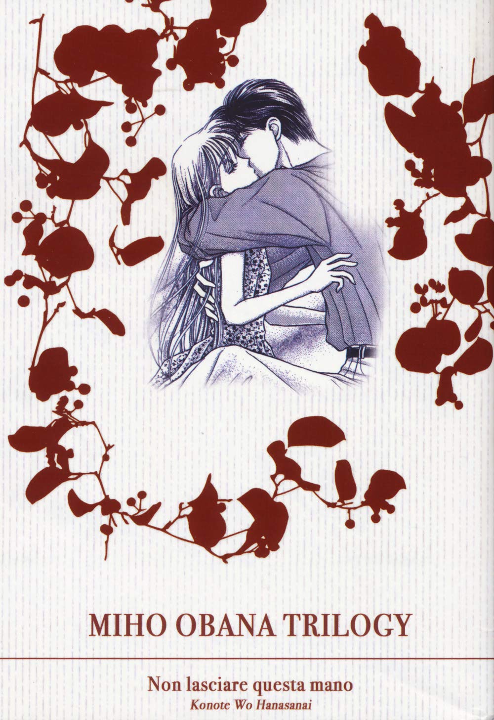 Miho obana trilogy. Non lasciare questa mano (Vol. 2) Manga