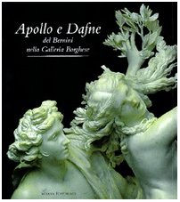 Apollo e Dafne del Bernini nella Galleria Borghese book