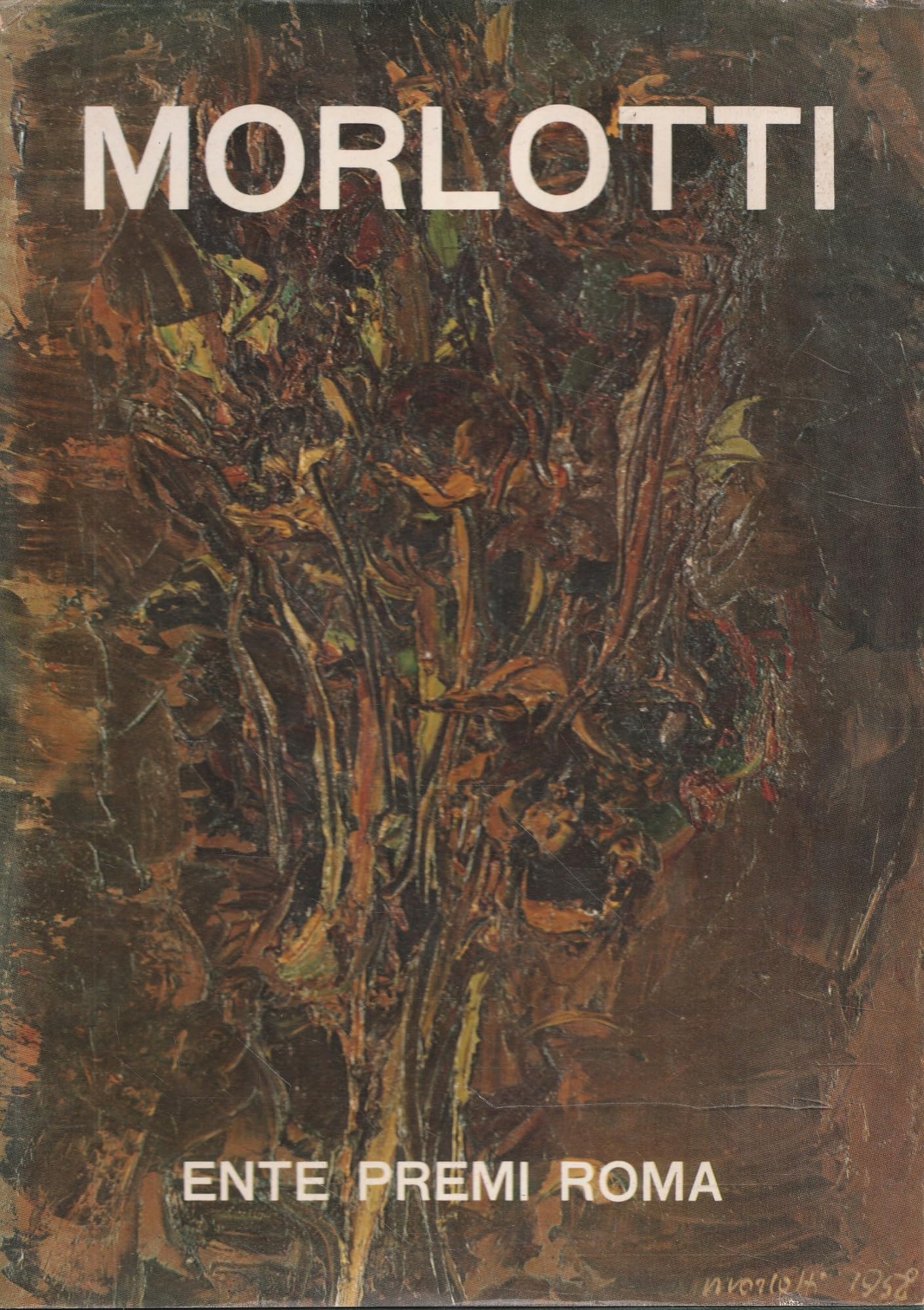 Ennio Morlotti. Il sentimento dell'organico. Ediz. bilingue book